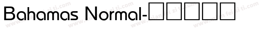Bahamas Normal字体转换
